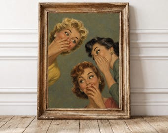 Grappige muurdecoratie voor de badkamer, vintage Gossip Girls-print, retro badkamerdecoratie, meisjesachtige kunst voor de poederkamer, grappige vrouwelijke print