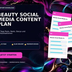Könnte beinhalten: Eine digitale Vorlage für einen Social-Media-Inhaltsplan mit dem Text BEAUTY SOCIAL MEDIA CONTENT PLAN, 30 TAGE POSTS, REELS, STORYS UND VERKAUFSAKTIONEN, 30 TAGE, KLAR ERKLÄRT, PREMIUM DESIGN, JETZT STARTEN und DIGITALKAISERDE sowie drei weißen Karten.