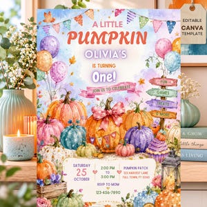 May include: A birthday invitation template featuring watercolor pumpkins in orange, blue, purple, and white, decorated with balloons, bunting, and a signpost. Text reads A LITTLE PUMPKIN OLIVIA'S IS TURNING One! JOIN US TO CELEBRATE, plus event details.