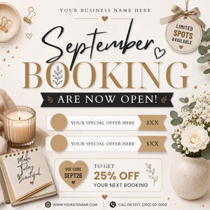以下が含まれることがあります： September Booking Are Now Openというテキスト、キャンドル、Make Today Beautifulと書かれたノート、白い花の入った花瓶、Limited Spots Availableと書かれたタグが特徴の9月の予約用プロモーション画像。