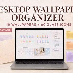 May include: A digital desktop wallpaper organizer set featuring 10 wallpapers and 60 glass icons. The display shows a laptop screen with organized folders and labels. Text includes VELLUMRISE, DESKTOP WALLPAPER ORGANIZER, 10 WALLPAPERS + 60 GLASS ICONS, and CANVA-IMPORTABLE.
