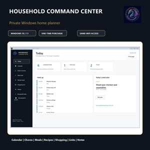 Może przedstawiać: Cyfrowy interfejs planera domowego Household Command Center dla systemów Windows 10 i 11. Ekran wyświetla pulpit nawigacyjny z sekcjami dla elementów kalendarza, zadań, list zakupów oraz planu posiłków z kurczakiem i warzywami.