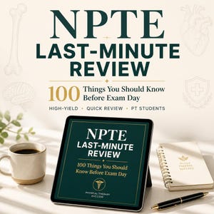 以下が含まれることがあります： NPTE LAST-MINUTE REVIEW 100 Things You Should Know Before Exam Dayというタイトルを表示するデジタルタブレット。画面はダークグリーンの背景に白と金の文字、医療用カドゥケウスのシンボル、Physical Therapy Successの文字が配置されています。