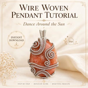 Può includere: Un tutorial per ciondoli in filo intrecciato intitolato Dance Around the Sun con una pietra arancione ovale avvolta in intricate spirali di filo d'argento. Il documento digitale include il testo Instant Download e PDF, fornendo una guida.
