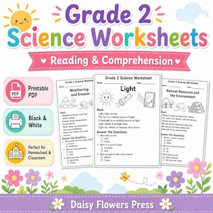 May include: Grade 2 Science Worksheets featuring reading and comprehension exercises on weathering, erosion, light, and natural resources. The printable PDF pages include black and white text with illustrations, multiple-choice questions, and Daisy Flowers Press branding.