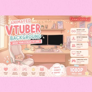 May include: An animated VTuber background featuring a pastel pink gaming room with a desk, two monitors, a keyboard, a mouse, and a cat-themed chair. Text includes "ANIMATED VTUBER BACKGROUND", "BRING YOUR STREAM TO LIFE!", "1080P", and "CREATE. CONNECT. INSPIRE!" with various feature icons.
