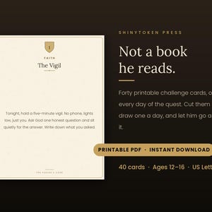 May include: A cream-colored printable challenge card titled The Vigil with a shield icon and text instructions. The card is part of a set of forty cards for ages 12-16, formatted for US Letter paper, featuring the text Not a book he reads.