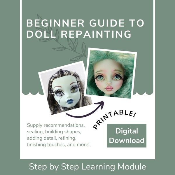 Wie man ein Puppengesicht Anfänger Face-Up Schritt für Schritt malt Sofort PDF Download Benutzerdefinierte OOAK Repaint druckbare Broschüre Lernmodul