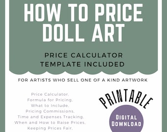 Doll Art Pricing Guide – OOAK Artwork, Price Calculator (PDF & Excel)