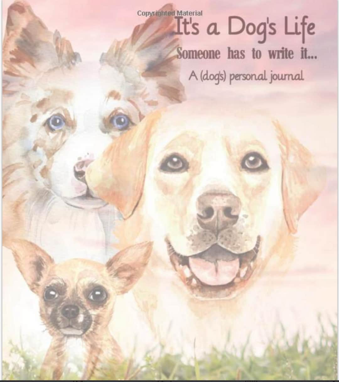 to　Has　dog's　It　A　It's　a　Write　Someone　Dogs　Life:　Etsy