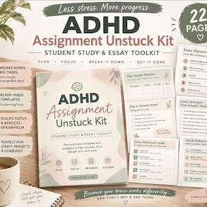 May include: An ADHD Assignment Unstuck Kit student study and essay toolkit with 22+ pages. The kit includes a main guide, study planner, 2-minute reset, essay structure guide, study strategies, and quick reference sheets with a soft color palette.