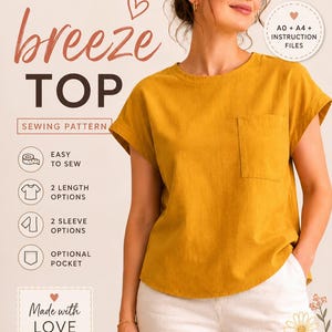 May include: A mustard yellow short-sleeved top with a chest pocket, presented as a sewing pattern. The text includes 70% OFF, breeze TOP, SEWING PATTERN, EASY TO SEW, 2 LENGTH OPTIONS, 2 SLEEVE OPTIONS, OPTIONAL POCKET, Made with LOVE, SIZES 0-20.