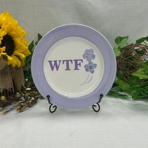 Upcycled Profanity Plate 7.5" Purple WTF Floral Whimsical Funny Swearing Decor