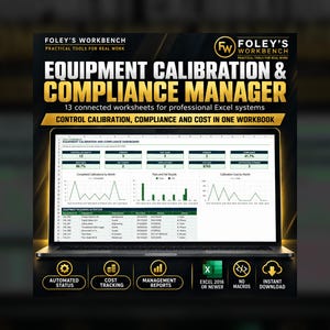 May include: A digital product display for an Equipment Calibration & Compliance Manager Excel workbook. The graphic features a laptop screen showing a dashboard with charts, tables, and data metrics, surrounded by text and icons for automated status, cost tracking, and management reports.