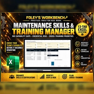 May include: A digital product advertisement for Foley's Workbench Maintenance Skills & Training Manager, a 13-tab Excel system. The graphic features a laptop displaying a spreadsheet, an Excel icon, and text detailing features like instant download.