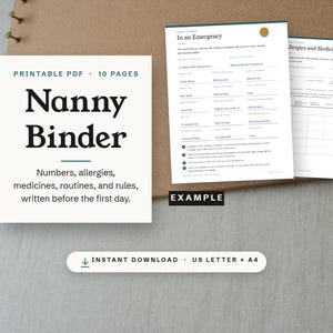 Nanny Binder, a printable for the numbers, allergies, medicines, routines, and rules you write before the first day, with an example In an Emergency page