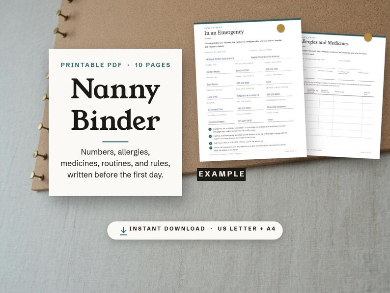 Nanny Binder, a printable for the numbers, allergies, medicines, routines, and rules you write before the first day, with an example In an Emergency page