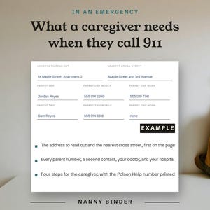 In an Emergency, the address, parent numbers, and second contact a caregiver needs when they call 911, shown as an example