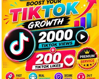 tiktok Growth Guide, Get 2K views, 200 likes Viral, Increase Your Promotion Strategy