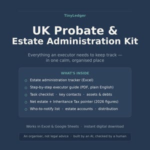 UK Probate & Estate Administration Kit | Executor Checklist Spreadsheet + Step-by-Step Guide | Estate Accounts Tracker | Digital Download