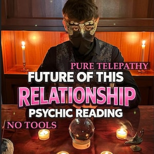 May include: A person wearing a black mask with gold filigree patterns and a dark patterned vest. Text overlays read: PURE TELEPATHY, FUTURE OF THIS RELATIONSHIP, PSYCHIC READING, NO TOOLS. A clear crystal ball sits on a wooden base among four lit candles.