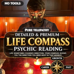 Può includere: Una persona che indossa una maschera nera con motivi in filigrana dorata, posizionata dietro un tavolo con cinque candele accese. Le scritte sovrapposte recitano: NO TOOLS, PURE TELEPATHY, DETAILED & PREMIUM LIFE COMPASS PSYCHIC READING, e un grafico a bussola con GROWTH, CAREER, PAST, LOVE.
