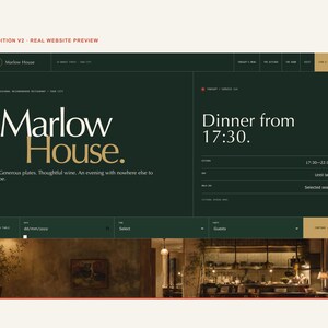 May include: A dark green website interface for Marlow House restaurant featuring white and gold typography. The layout includes a reservation section for dinner from 17:30, date and guest selection fields, and a photographic preview of a restaurant interior.