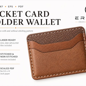 May include: A digital template for a pocket card holder wallet featuring SVG, DXF, EPS, and PDF file formats. The design includes a brown leather wallet with a textured top panel and white stitching. Text includes POCKET CARD HOLDER WALLET.