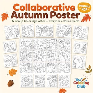 May include: A printable PDF collaborative autumn poster featuring a grid of black and white coloring squares with seasonal motifs like pumpkins, hedgehogs, pies, and leaves. The text reads Collaborative Autumn Poster and The Coloring Club.
