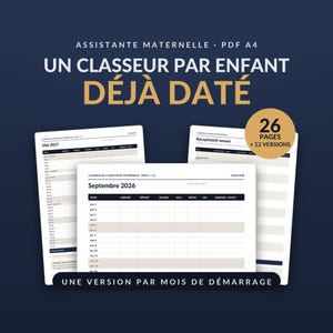 May include: A digital A4 PDF childcare provider binder template featuring dated monthly tracking sheets. The layout includes columns for arrival, departure, hours, meals, and absences. A gold circular badge indicates 26 pages and 12 versions.