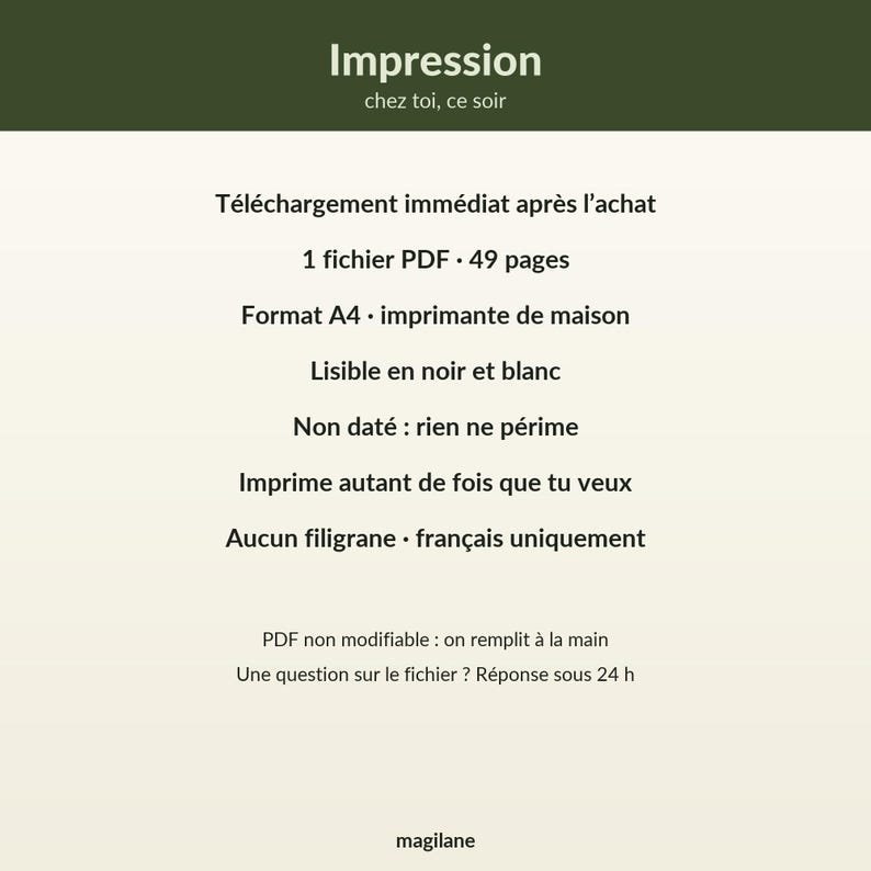 Peut inclure: Une fiche d'information pour un document num&eacute;rique avec un en-t&ecirc;te vert fonc&eacute; portant le texte Impression chez toi, ce soir. Le fond cr&egrave;me affiche du texte fran&ccedil;ais d&eacute;taillant un fichier PDF de 49 pages au format A4, imprimable, non dat&eacute; et non modifiable.