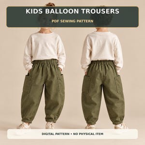 Puede incluir: Patrón de costura PDF de pantalones globo para niños, con pantalones de color verde oliva con cintura elástica, bolsillos laterales y diseño de pierna cónica. El patrón digital incluye el texto KIDS BALLOON TROUSERS y DIGITAL PATTERN NO PHYSICAL ITEM.