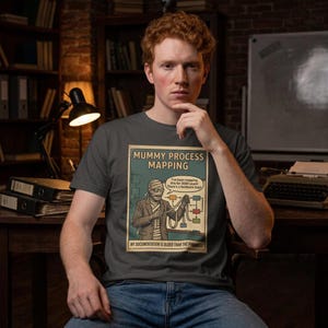 Mummy Process Mapping T-Shirt | Funny Halloween Business Sarcasm