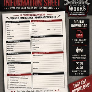 May include: A white vehicle emergency information sheet with red and black text. Sections include vehicle, owner, insurance, roadside assistance, repair, medical notes, and accident procedures. The document is 8.5 inches by 11 inches and features the Iron Knuckle Works logo at the top.
