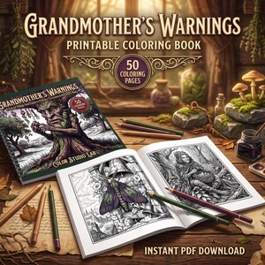 May include: A printable colouring book titled Grandmother's Warnings featuring 50 colouring pages. The book cover displays a tree-like figure, while the open pages show detailed black and white illustrations of a moth and a person in a forest.
