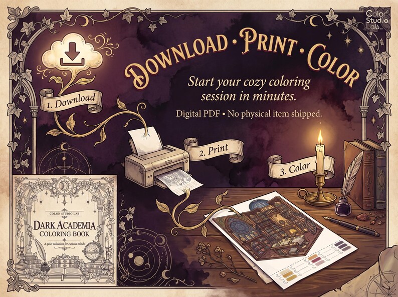 May include: A digital coloring book guide titled Dark Academia Coloring Book featuring a printer, a lit candle in a brass holder, a quill pen, and an inkwell on a wooden desk. The text reads Download, Print, Color, and Start your cozy coloring session in minutes.