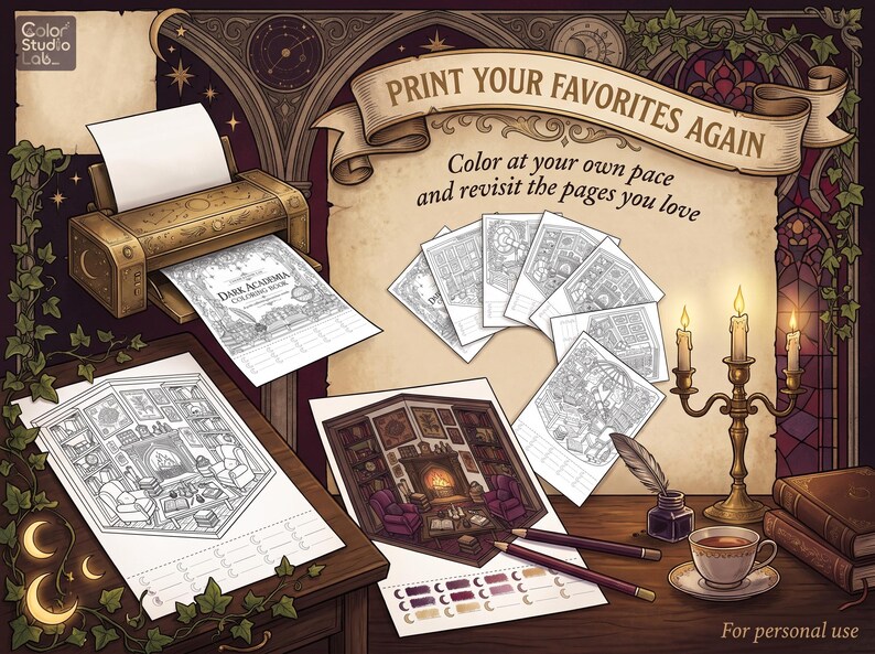May include: A digital illustration featuring a printer outputting a Dark Academia coloring page, with several printed coloring sheets, a lit candelabra, a teacup, and pencils on a wooden desk. Text reads: PRINT YOUR FAVORITES AGAIN.