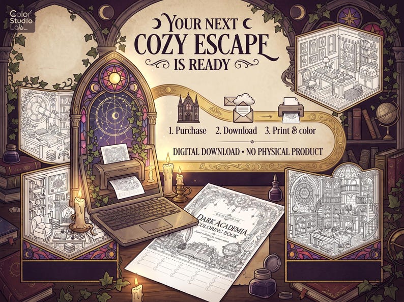 May include: A digital coloring book titled Dark Academia featuring a laptop, printer, and various line art illustrations of gothic library interiors. The image includes text: Your next cozy escape is ready, 1. Purchase 2. Download 3. Print & color.