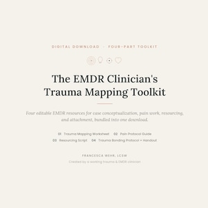Bundle: The EMDR Clinician's Trauma Mapping Toolkit