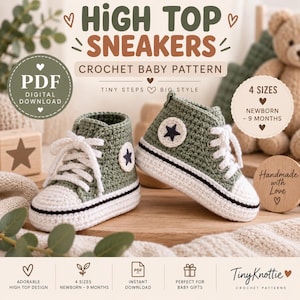 May include: A digital PDF crochet pattern for baby high top trainers. The pattern includes instructions for 4 sizes, from newborn to 9 months. The image features two sage green crocheted trainers with white laces, white toe caps, and black trim.