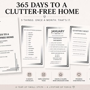 May include: A 21-page digital decluttering workbook titled 365 Days to a Clutter-Free Home. The document includes monthly checklists, a January task list, a quarterly reset page, and a congratulations page, all featuring black text on white paper.
