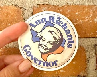 VINYL STICKER - Retro Ann Richards Campaign Sticker