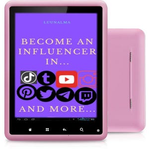 Puede incluir: Una tableta rosa con una pantalla morada que muestra el texto LUUNALMA, BECOME AN INFLUENCER IN... y AND MORE... junto con varios iconos de redes sociales, incluyendo TikTok, Tumblr, YouTube, Instagram, Pinterest, Twitter, Telegram y Twitch.