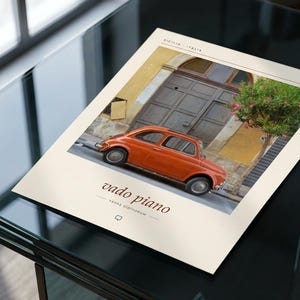 May include: A rectangular print featuring an orange vintage car parked in front of a yellow building with a large wooden door. The text SICILIA - ITALIA appears at the top, while vado piano and YAVAS GIDIYORUM are printed below the car image.