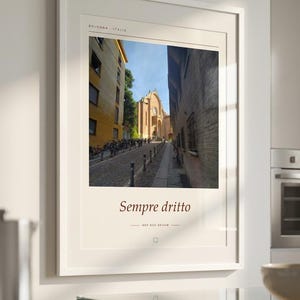 Framed Sempre Dritto Poster | Bologna Italy Wall Art | Italian Street Photography Print, Fine Art Giclée Print image 4