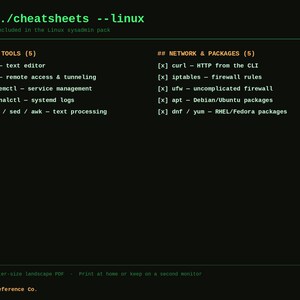 May include: A digital Linux cheat sheet on a black background with green and orange text. It lists core tools like vim, ssh, and systemctl, and network packages including curl, iptables, and apt. The document is formatted as a letter-size PDF.