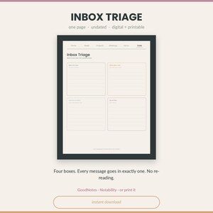 May include: A digital and printable one-page undated Inbox Triage planner template. The document features a header titled Inbox Triage and four distinct sections with lined spaces for organising messages, labelled Reply, Read, Waiting, and No Action.
