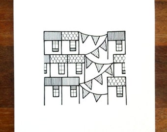 hand drawn art - 'street party' - houses illustration, houses with bunting in classic black and white, tea party illustration, small artwork