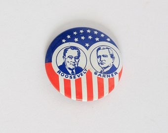 Vintage 30s Roosevelt & Garner Political pin 1936