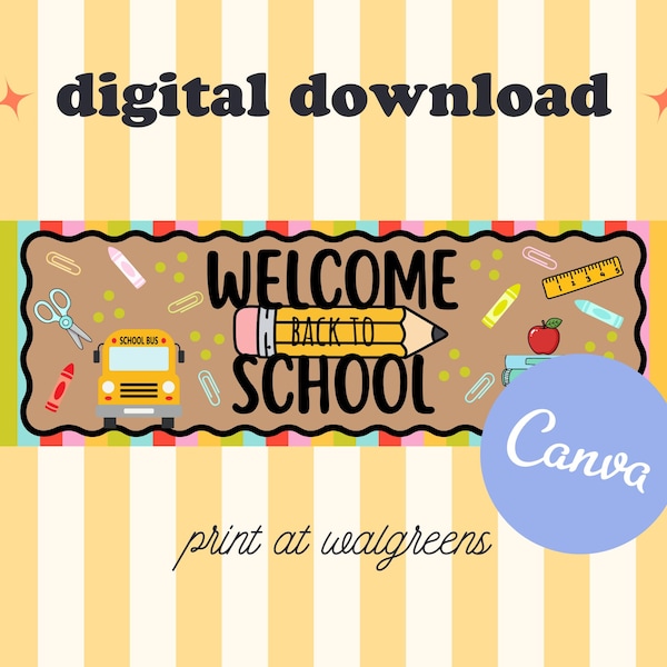 Editable Canva Back to School Banner | Printable Classroom Decor (Digital Download)